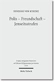 Produkt-Bild: Polis - Freundschaft - Jenseitsstrafen: Briefe an und &uuml;ber Johannes