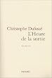 L'Heure de la sortie - Prix du Premier Roman 2002