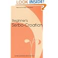 Beginner's Serbo-Croatian (Hippocrene Beginner's Series)