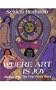 Where Art Is Joy: Haitian Art: The First Forty Years