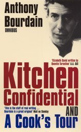 City Travel Guides Discounted  Books : Anthony Bourdain Omnibus: "Kitchen Confidential", "A Cook's Tour"