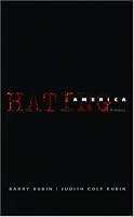 Hating America: A History