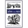 The Shadow in the North (Sally Lockhart Quartet)
