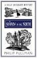 The Shadow in the North (Sally Lockhart Quartet)