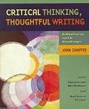 Critical Thinking, Thoughtful Writing: A Rhetoric With Readings Critical Thinking, Thoughtful Writing: A Rhetoric With Readings