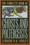 The Complete Book of Ghosts and Poletergeists