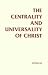 Book The Centrality and Universality of Christ