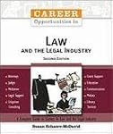 Career Opportunities in Law And the Legal Industry