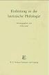 Einleitung in die lateinische Philologie