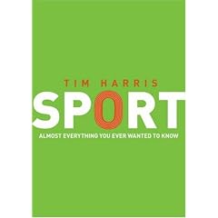 Sport: Almost Everything You Ever Wanted to Know
