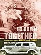 Go Down Together: The True, Untold Story of Bonnie and Clyde (Thorndike Crime Scene)