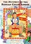 The Mystery of the Russian Circus School (GlobalFriends Adventure)