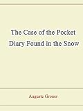 The Case of the Pocket Diary Found in the Snow thumbnail