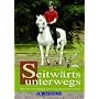 Seitw�rts unterwegs