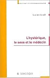 L\'hysterique  le sexe et le medecin np