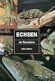 Echsen. Haltung und Zucht im Terrarium.