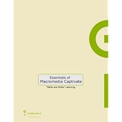 Essentials of Macromedia Captivate: Skills and Drills Workbook