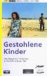 Gestohlene Kinder [VHS]