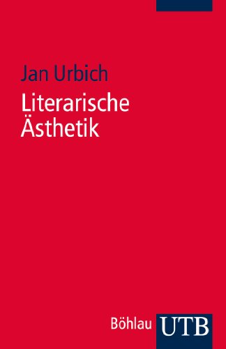 Literarische Ästhetik (German Edition)