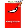 Waking Dragons: A Martial Artist Faces His Ultimate Test