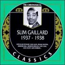 Slim Gaillard - 1937 - 1938 - Zortam Music