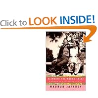 Climbing the Mango Trees: A Memoir of a Childhood in India