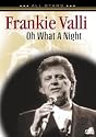 Oh What a Night: In Concert