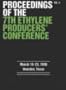 Proceedings of the 7th Ethylene Producers Conference