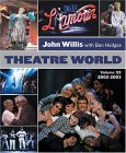 Theatre World Volume 59 - 2002-2003: Softcover (Theatre World)