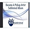 Become A Pickup Artist - PUA - Subliminal CD