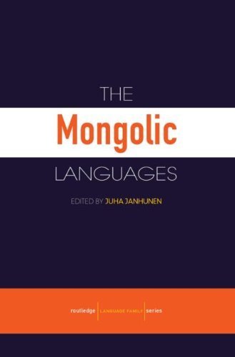 The Mongolic Languages (Routledge Language Family) (2011-05-19)