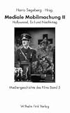 Mediengeschichte des Films: Mediengeschichte des Films 5. Mediale Mobilmachung II. Hollywood, Exil und Nachkrieg: 5 - Harro Segeberg