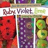 Ruby, Violet, Lime: Looking for Color (Jane Brockets Clever Concepts)
