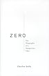 Zero: A Biography of the Number Zero