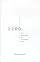 Zero: The Biography of a Dangerous Idea by Charles Seife