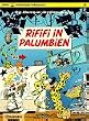Die Abenteuer des Marsupilamis, Bd.10, Rififi in Palumbien