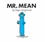 Mr. Mean