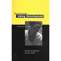 Feminists Doing Development: A Practical Critique