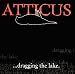 Atticus  1-Dragging the Lake