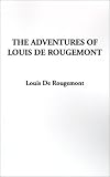Review IndyPublish.com  / The Adventures of Louis De Rougemont