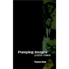 Pumping Images 1959-1980