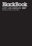 BlackBook Guide to Los Angeles 2007 (BlackBook Guide series)
