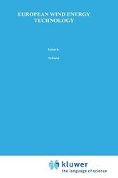 European Wind Energy Technology: State of the Art of Wind Energy Converters in the European Community (Solar Energy R&D in the Ec Series G:)