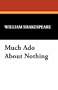 Much Ado About Nothing