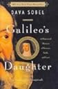 Galileo's Daughter: A Historical Memoir of Science, Faith, and Love