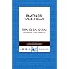 Tirano Banderas (Spanish Edition)
