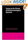Essays on the History of British Sociological Research