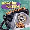 Answering Machine Messages
