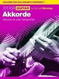 Fit For Guitar - Akkorde: Akkorde f&uuml;r jede Gelegenheit - Michael Morenga