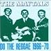  : Do the Reggae 1966-70